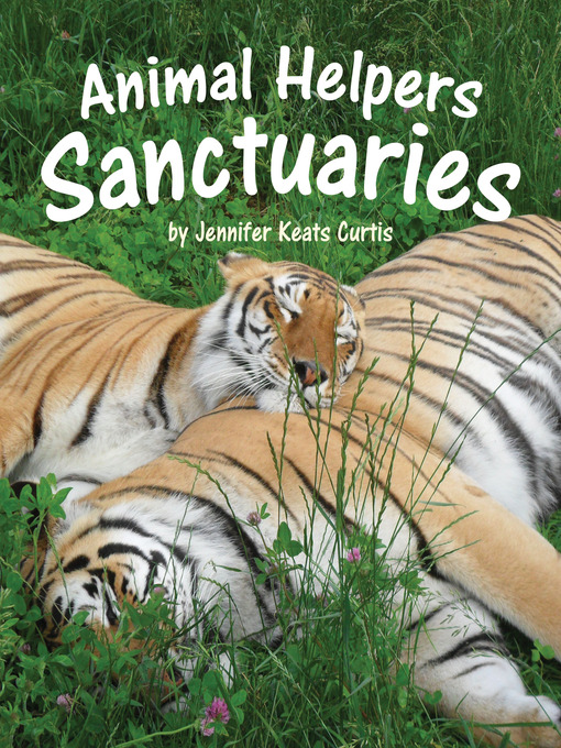 Title details for Animal Helpers by Jennifer Keats Curtis - Available